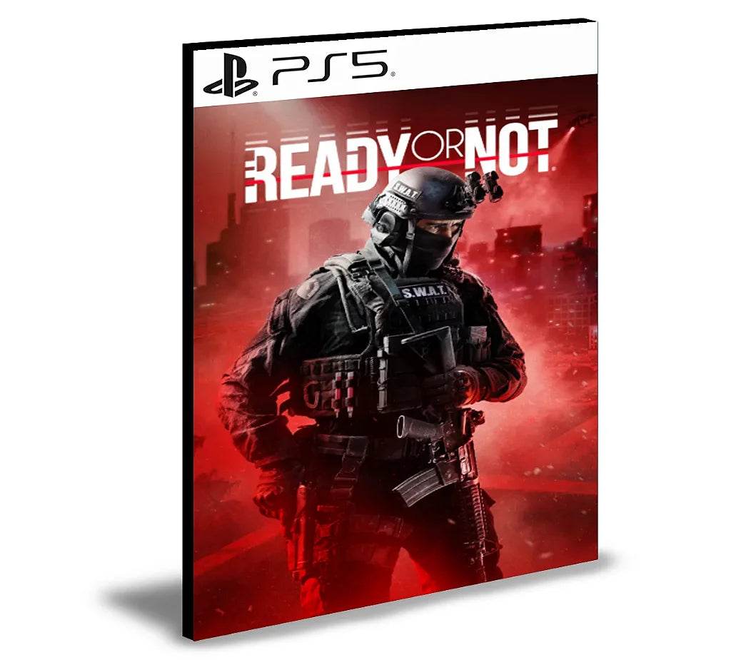 Ready or Not Ps5 PRIMARIA Mídia Digital